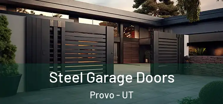  Steel Garage Doors Provo - UT
